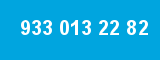 933 013 22 82